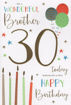 Picture of FOR A WONDERFUL BROTHER 30 TODAY CARD